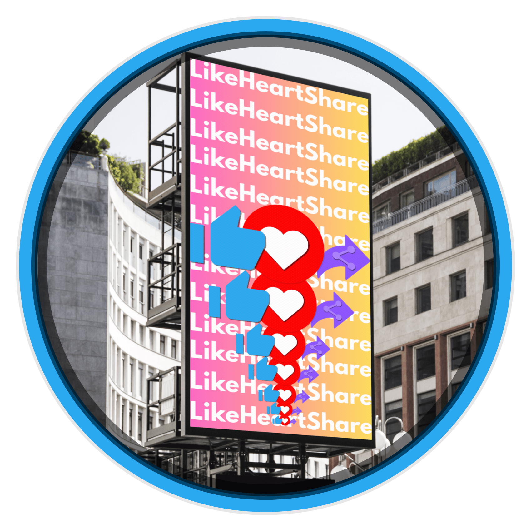 A billboard in the middel of a city with a banner of the words like, heart and share written on it.